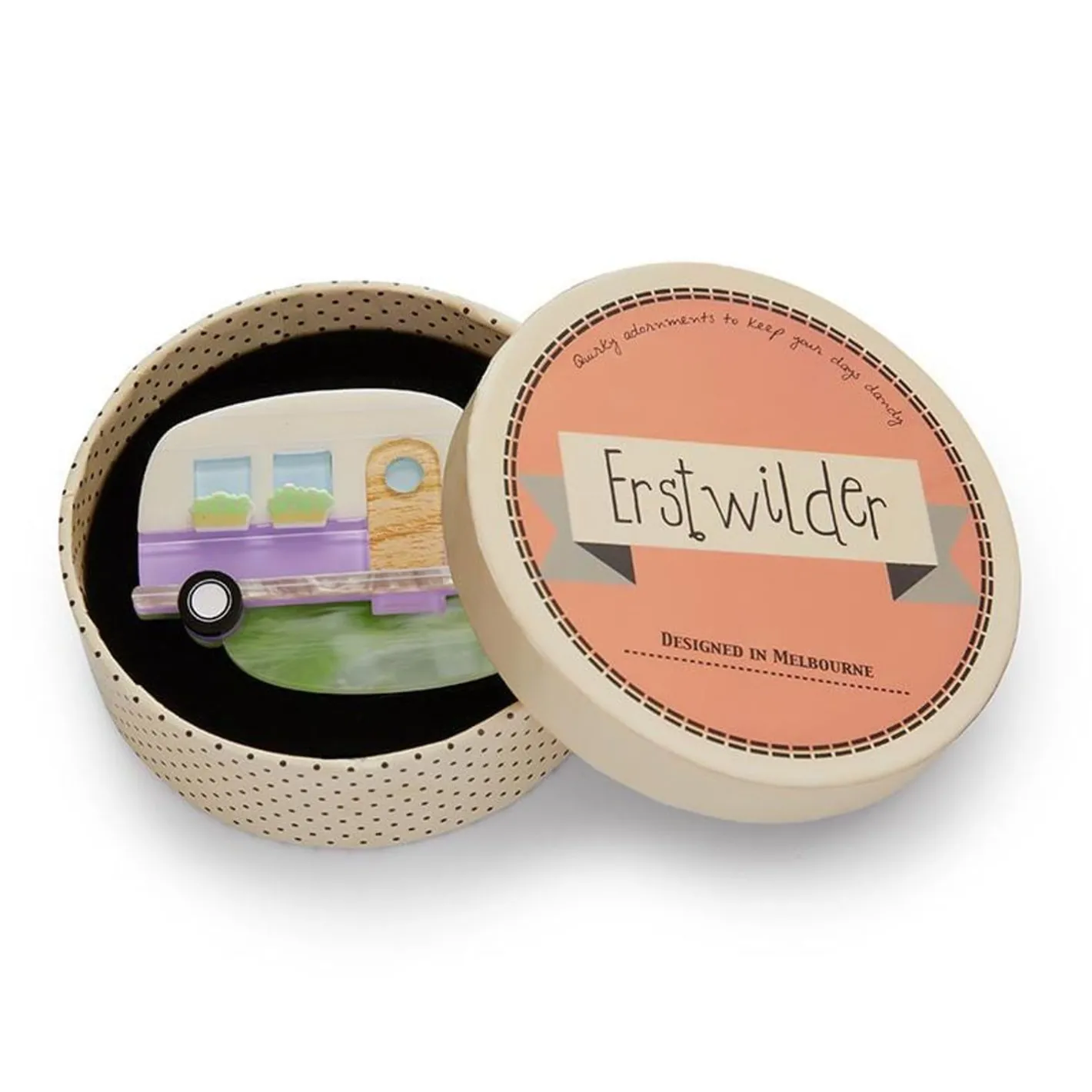 Erstwilder Happy Glamper Brooch^ Brooches