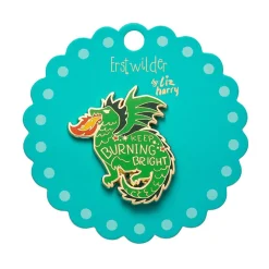 Erstwilder Keep Burning Bright Enamel Pin^ Enamel Pins