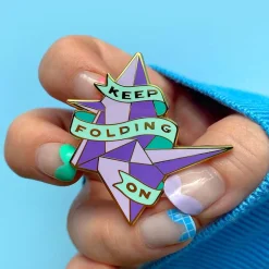 Erstwilder Keep Folding On Enamel Pin^ Enamel Pins