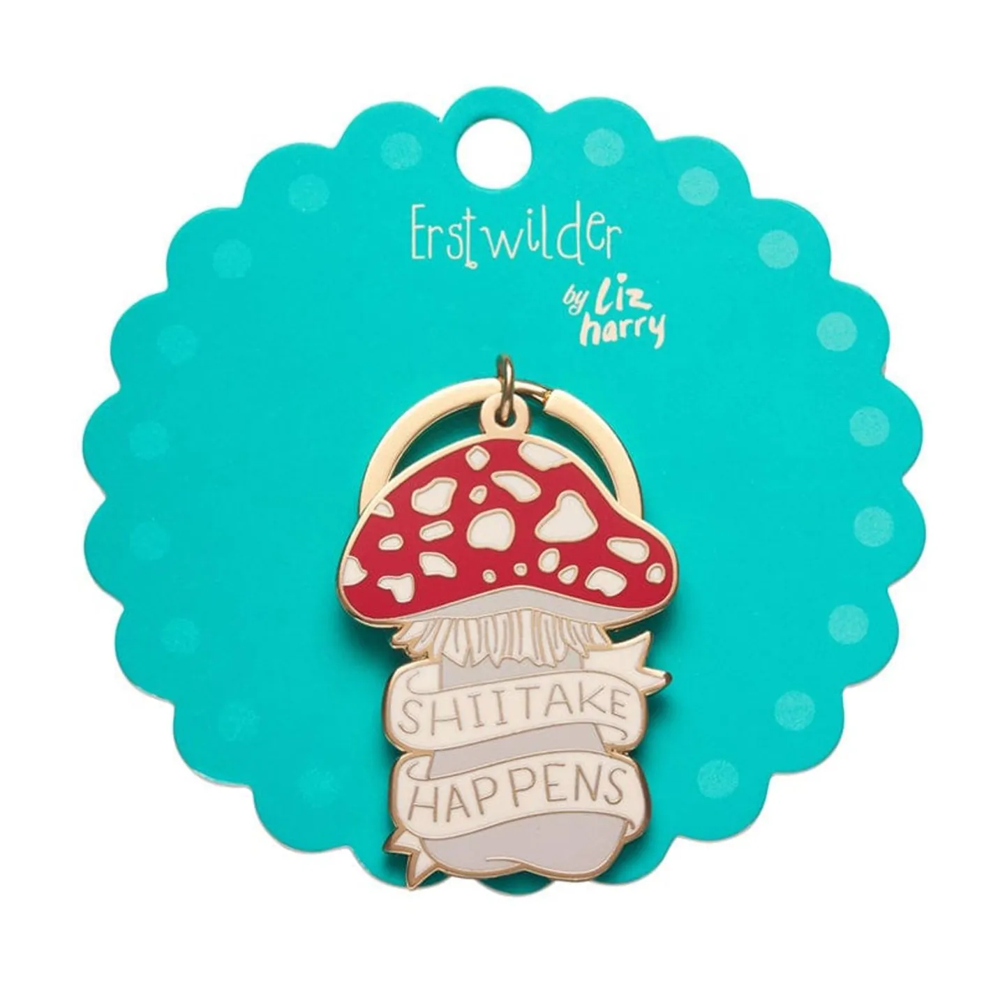 Erstwilder Shiitake Happens Enamel Key Charm^ Enamel Key Rings